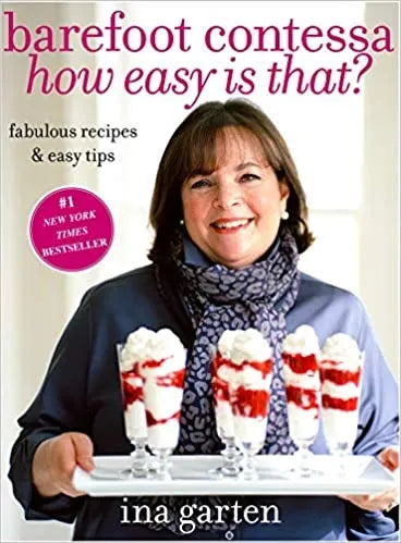 Barefoot Contessa:  How Easy Is That?