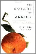 Botany Of Desire PB