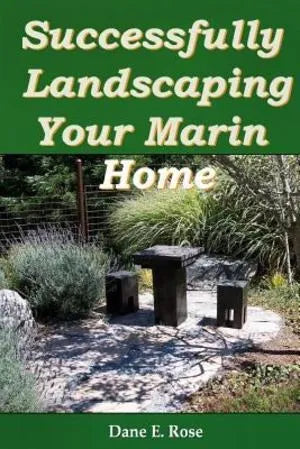 Successfully Landscaping Your Marin Home PB