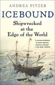Icebound:  Shipwrecked At The Edge Of The World PB