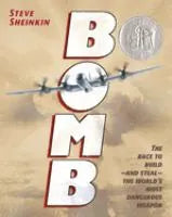 Bomb: The Race to Build - and Steal - the World's Most Dangerous Weapon (pb)