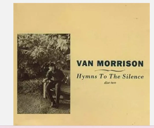 Morrison, Van "Hymns To The Silence"