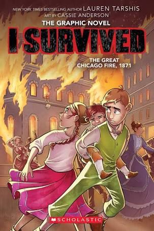I Survived the Great Chicago Fire, 1871 - graphic novel (pb)