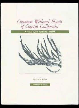 Common Wetland Plants Of Coastal California PB