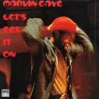 Gaye, Marvin "Let's Get It On"