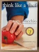 Think Like A Chef (Tom Colicchio)