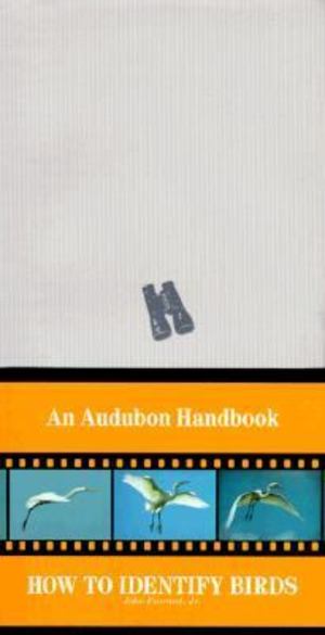 How to Identify Birds (An Audubon Handbook) HC