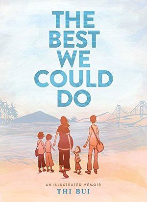 Best We Could Do: An Illustrated Memoir, HC
