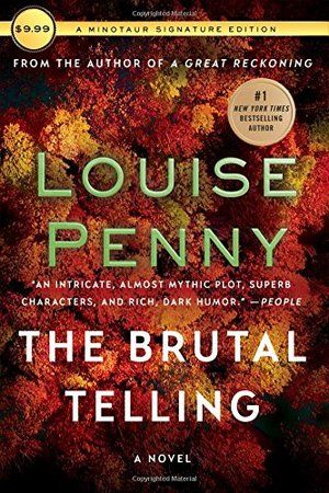 Penny - Brutal Telling (Chief Inspector Gamache) [paperback]