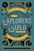 Costner/Baird - Explorers Guild Vol. 1, Passage to Shambhala, HC