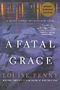 Penny - Fatal Grace (Chief Inspector Gamache No. 2) [paperback]