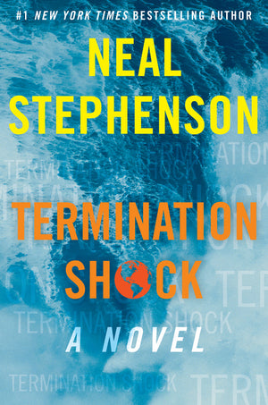 Stephenson - Termination Shock, hardcover