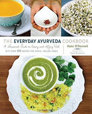Everyday Ayurveda Cookbook