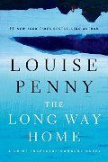 Penny - Long Way Home (Chief Inspector Gamache) [paperback]