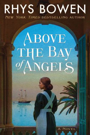 Bowen - Above the Bay of Angels [paperback]