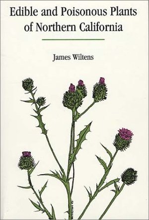 Edible and Poisonous Plants of Northern California  PB