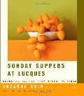 Sunday Suppers At Lucques