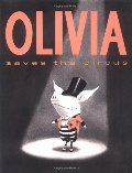 Olivia Saves the Circus (hb, no D/J)