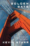 Golden Gate: The Life And Times Of America's Greatest Bridge HC