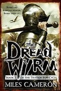 Cameron - Dread Wyrm (Traitor Son Cycle 3), paperback