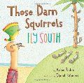 Those Darn Squirrels Fly South (hb, no D/J)