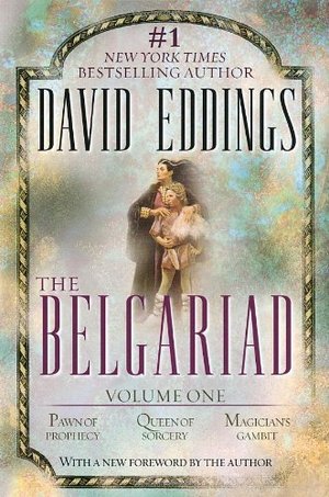 Eddings - Belgariad, Vol. 1 (Books 1-3): Pawn of Prophecy, Queen of Sorcery, Magincian's Gambit), paperback
