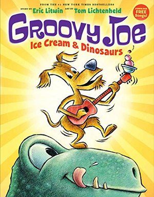 Groovy Joe: Ice Cream & Dinosaurs (hb, no D/J)